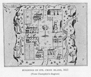 Ste.Croix Island was the first of France's efforts at a year-round settlement.  Known by the Passamaquoddy peoples as Muttoneguis, the site is now within the state of Maine. 