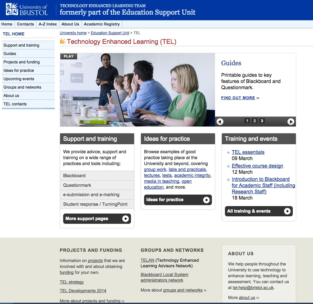 Figure 12.4 The University of Bristol Technology-Enhanced Support Learning Team