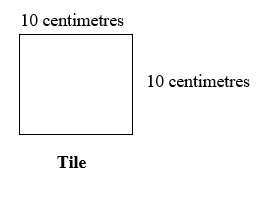 a square-shape tile with side=10 centimetres