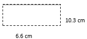 a rectangle whose length=10.3cm, width=6.6cm