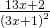 \frac{13x+2}{{\left(3x+1\right)}^{2}}