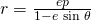 Rendered by QuickLaTeX.com r=\frac{ep}{1-e\text{ }\mathrm{sin}\text{ }\theta }