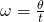 Rendered by QuickLaTeX.com \omega =\frac{\theta }{t}