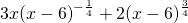 3x{\left(x-6\right)}^{-\frac{1}{4}}+2{\left(x-6\right)}^{\frac{3}{4}}