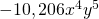Rendered by QuickLaTeX.com \,-10,206{x}^{4}{y}^{5}