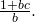 \,\frac{1+bc}{b}.\,