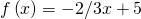 Rendered by QuickLaTeX.com f\left(x\right)=-2/3x+5