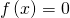 Rendered by QuickLaTeX.com \,f\left(x\right)=0\,