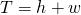 Rendered by QuickLaTeX.com T=h+w