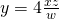 Rendered by QuickLaTeX.com y=4\frac{xz}{w}