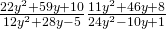 \frac{22{y}^{2}+59y+10}{12{y}^{2}+28y-5}÷\frac{11{y}^{2}+46y+8}{24{y}^{2}-10y+1}