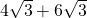 4\sqrt{3}+6\sqrt{3}