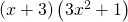Rendered by QuickLaTeX.com \left(x+3\right)\left(3{x}^{2}+1\right)
