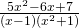 Rendered by QuickLaTeX.com \frac{5{x}^{2}-6x+7}{\left(x-1\right)\left({x}^{2}+1\right)}