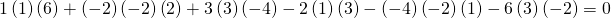 1\left(1\right)\left(6\right)+\left(-2\right)\left(-2\right)\left(2\right)+3\left(3\right)\left(-4\right)-2\left(1\right)\left(3\right)-\left(-4\right)\left(-2\right)\left(1\right)-6\left(3\right)\left(-2\right)=0