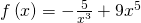 Rendered by QuickLaTeX.com f\left(x\right)=-\frac{5}{{x}^{3}}+9{x}^{5}