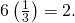Rendered by QuickLaTeX.com \,6\left(\frac{1}{3}\right)=2.\,