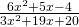 \frac{6{x}^{2}+5x-4}{3{x}^{2}+19x+20}