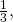 Rendered by QuickLaTeX.com \,\frac{1}{3},\,