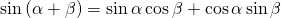 Rendered by QuickLaTeX.com \mathrm{sin}\left(\alpha +\beta \right)=\mathrm{sin}\,\alpha \,\mathrm{cos}\,\beta +\mathrm{cos}\,\alpha \,\mathrm{sin}\,\beta