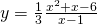 y=\frac{1}{3}\frac{{x}^{2}+x-6}{x-1}