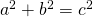 Rendered by QuickLaTeX.com {a}^{2}+{b}^{2}={c}^{2}