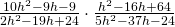 \frac{10{h}^{2}-9h-9}{2{h}^{2}-19h+24}\cdot \frac{{h}^{2}-16h+64}{5{h}^{2}-37h-24}