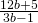 \frac{12b+5}{3b-1}