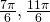 \frac{7\pi }{6},\frac{11\pi }{6}