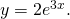 Rendered by QuickLaTeX.com y=2{e}^{3x}.