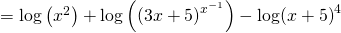 Rendered by QuickLaTeX.com =\mathrm{log}\left({x}^{2}\right)+\mathrm{log}\left({\left(3x+5\right)}^{{x}^{-1}}\right)-\mathrm{log}{\left(x+5\right)}^{4}
