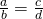 Rendered by QuickLaTeX.com \frac{a}{b}=\frac{c}{d}