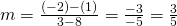 Rendered by QuickLaTeX.com m=\frac{\left(-2\right)-\left(1\right)}{3-8}=\frac{-3}{-5}=\frac{3}{5}