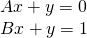 \begin{array}{l}Ax+y=0\\ Bx+y=1\end{array}