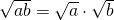 Rendered by QuickLaTeX.com \sqrt{ab}=\sqrt{a}\cdot \sqrt{b}