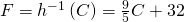 Rendered by QuickLaTeX.com F={h}^{-1}\left(C\right)=\frac{9}{5}C+32