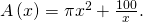 A\left(x\right)=\pi {x}^{2}+\frac{100}{x}.\,