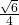 Rendered by QuickLaTeX.com \,\frac{\sqrt{6}}{4}\,