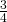 \,\frac{3}{4}\,