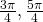 \frac{3\pi }{4},\frac{5\pi }{4}