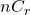 Rendered by QuickLaTeX.com {n}_{}{C}_{r}