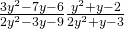 \frac{3{y}^{2}-7y-6}{2{y}^{2}-3y-9}÷\frac{{y}^{2}+y-2}{2{y}^{2}+y-3}