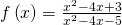 f\left(x\right)=\frac{{x}^{2}-4x+3}{{x}^{2}-4x-5}