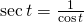Rendered by QuickLaTeX.com \mathrm{sec}\,t=\frac{1}{\mathrm{cos}\,t}