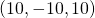 \left(10,-10,10\right)