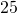 Rendered by QuickLaTeX.com 25
