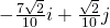 Rendered by QuickLaTeX.com -\frac{7\sqrt{2}}{10}i+\frac{\sqrt{2}}{10}j