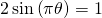 2\,\mathrm{sin}\left(\pi \theta \right)=1