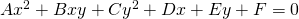 Rendered by QuickLaTeX.com A{x}^{2}+Bxy+C{y}^{2}+Dx+Ey+F=0