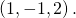 \,\left(1,-1,2\right).\,